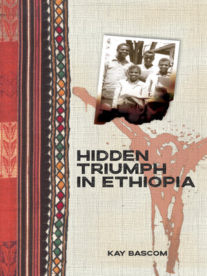 cover image of Hidden Triumph in Ethiopia